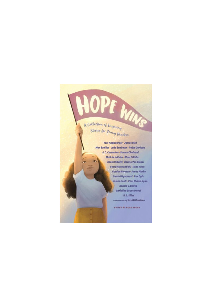 Hope Wins: A Collection of Inspiring Stories for Young Readers