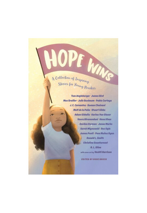 Hope Wins: A Collection of Inspiring Stories for Young Readers