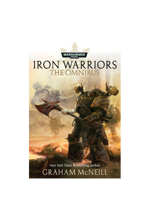 Iron Warriors: The Omnibus