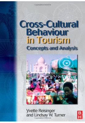 Cross-Cultural Behaviour in Tourism: concepts and analysis