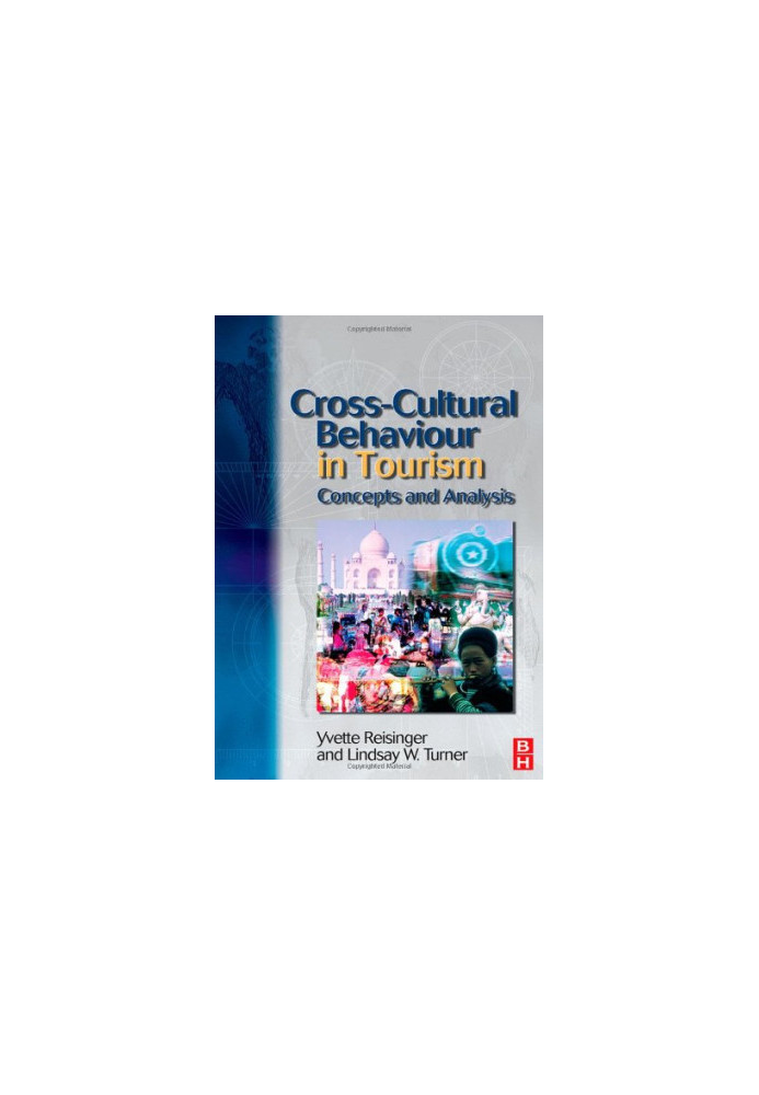 Cross-Cultural Behaviour in Tourism: concepts and analysis