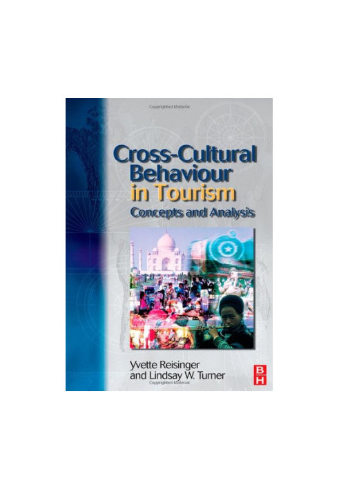 Cross-Cultural Behaviour in Tourism: concepts and analysis