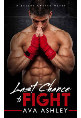 [Second Chance 01] • Last Chance to Fight