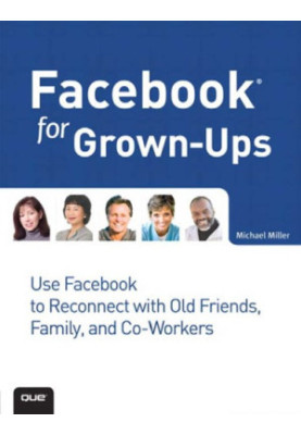 Facebook for grown-ups