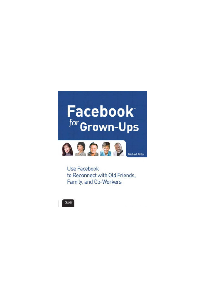 Facebook for grown-ups