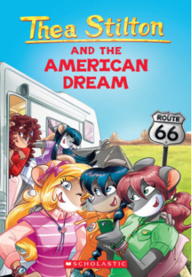 Thea Stilton 33: The American Dream