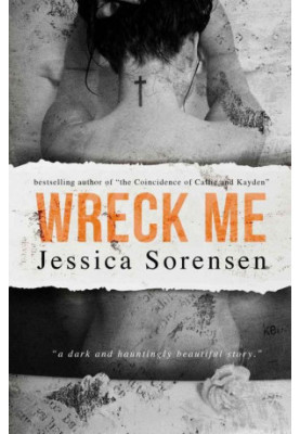 Wreck Me (Nova 4)