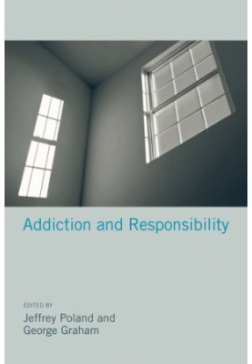 Addiction and responsibility