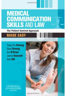 Medical communication skills and law : the patient centred approach