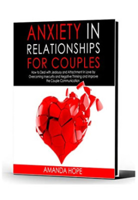 Anxiety in Relationships for Couples