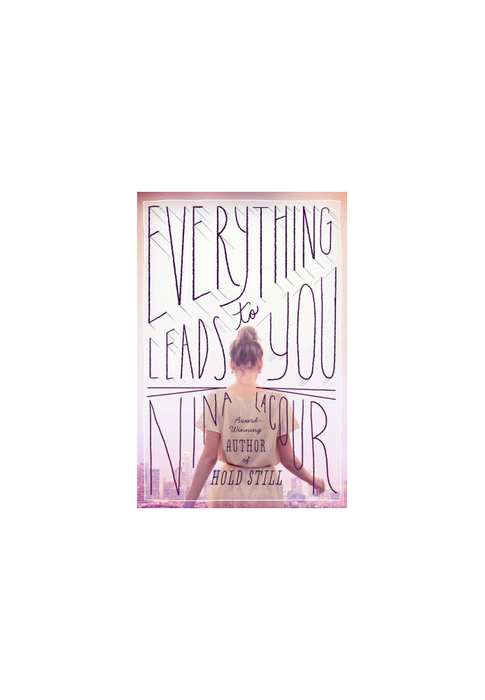 Everything Leads to You
