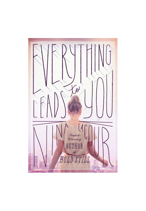 Everything Leads to You