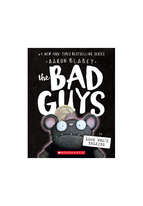The Bad Guys in Look Who's Talking (The Bad Guys 18)