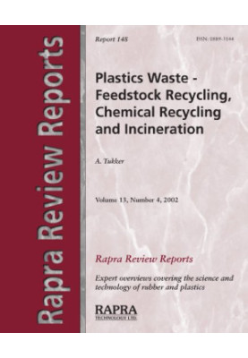Plastics Waste : Feestock Recycling, Chemical Recycling and Incineration