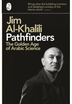 Pathfinders: The Golden Age of Arabic Science