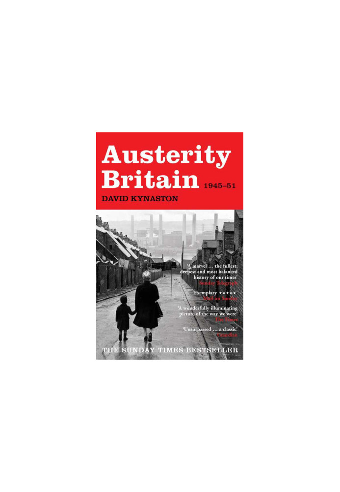 [Tales of a New Jerusalem 01] • Austerity Britain 1945-1951