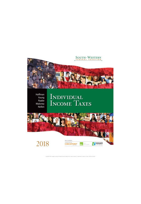 South-western Federal Taxation 2018: Individual Income Taxes