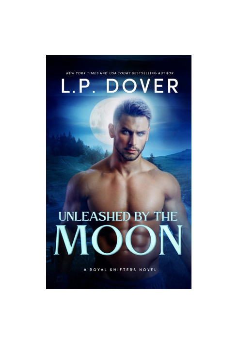 Unleashed by the Moon