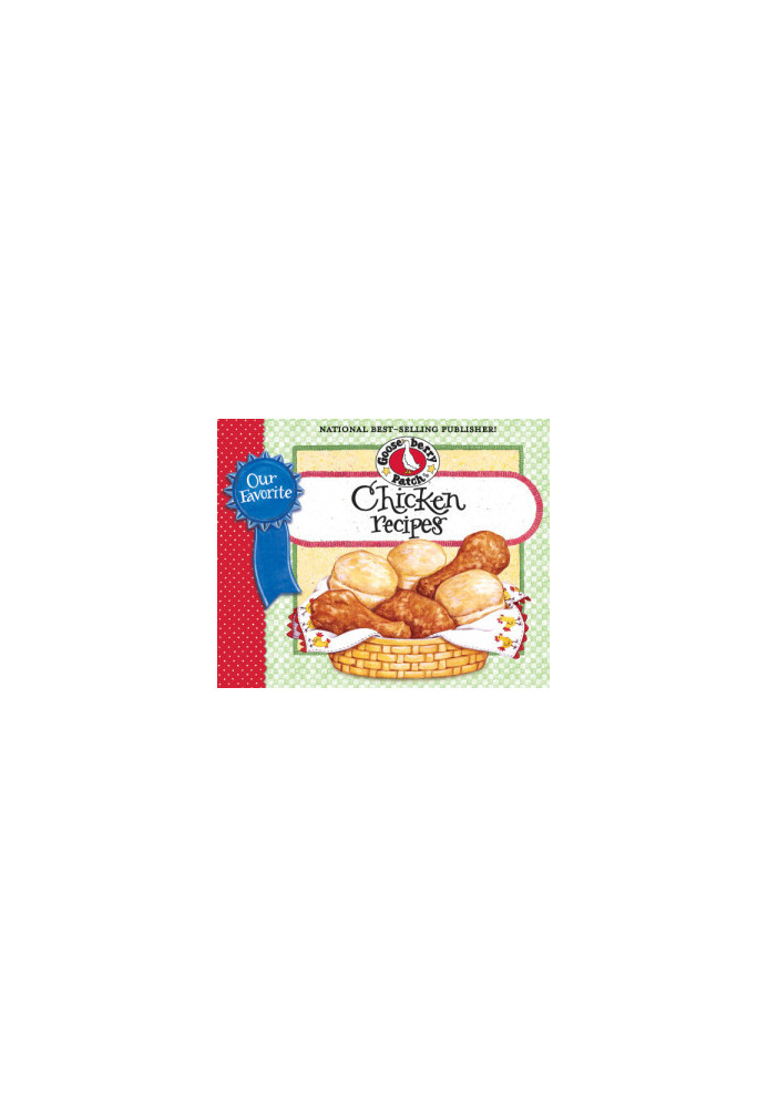 Our Favorite Chicken Recipes Cookbook
