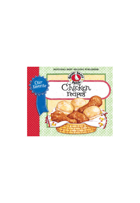 Our Favorite Chicken Recipes Cookbook