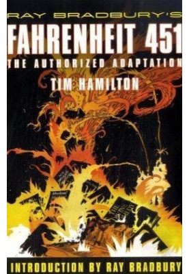 Fahrenheit 451: The Authorized Adaptation