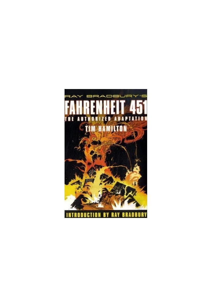 Fahrenheit 451: The Authorized Adaptation