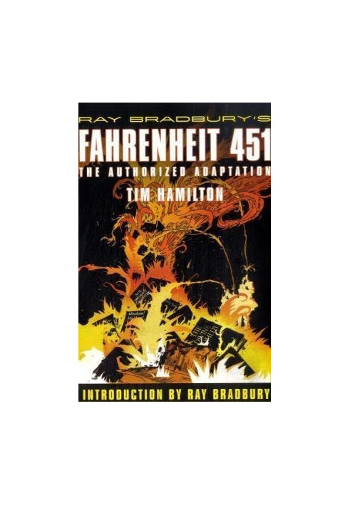 Fahrenheit 451: The Authorized Adaptation