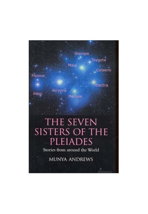 The Seven Sisters of the Pleiades - Stories from Around the World