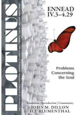 Plotinus : Problems Concerning the Soul: (The Enneads of Plotinus)(Ennead IVI.3-4.29)