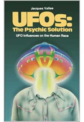 UFOs: The Psychic Solution