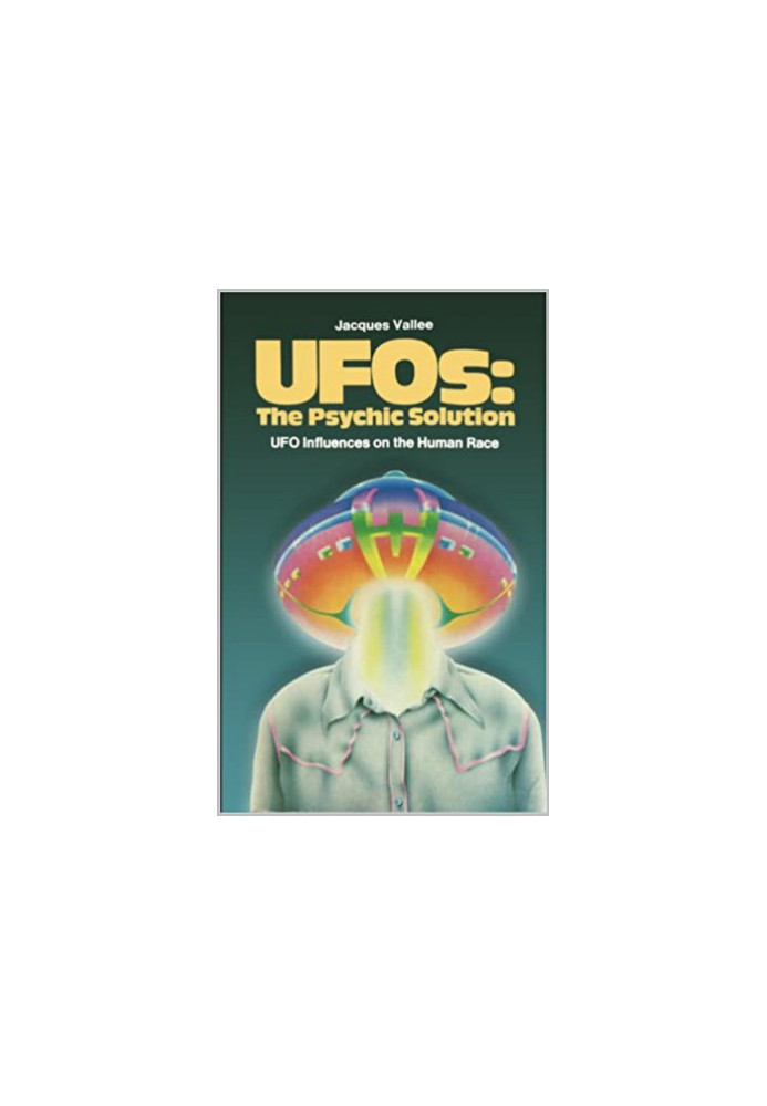 UFOs: The Psychic Solution