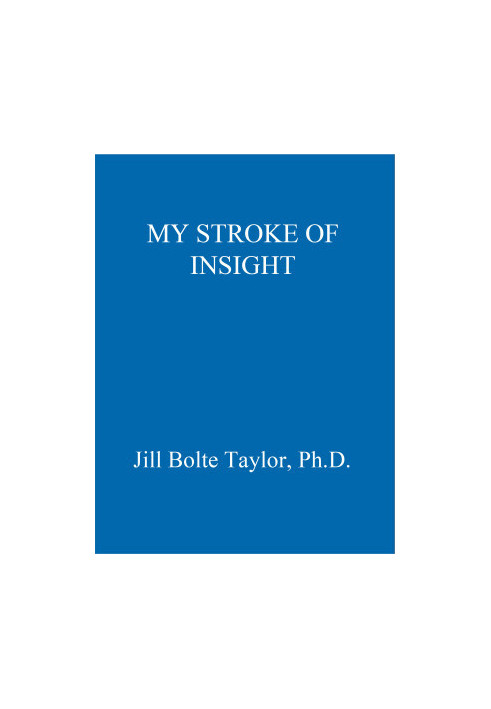 My Stroke of Insight
