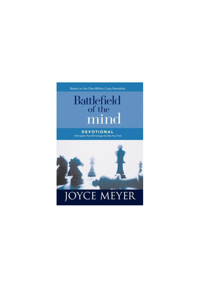 Battlefield of the mind devotional · 100 insights that will change the way you think