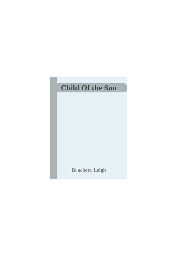 Child Of the Sun