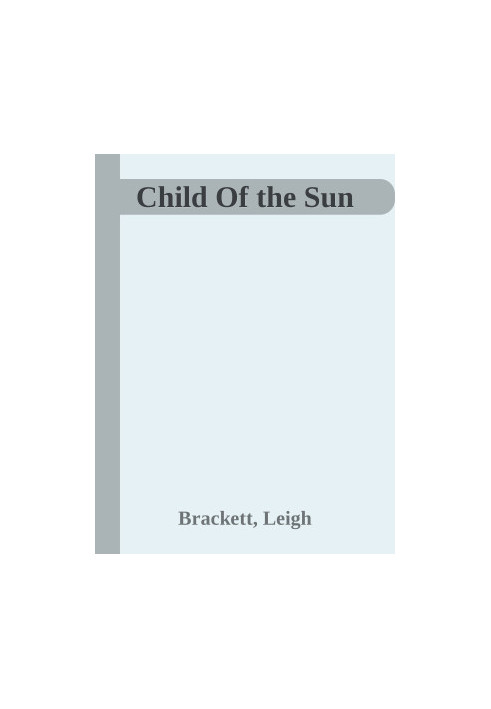 Child Of the Sun