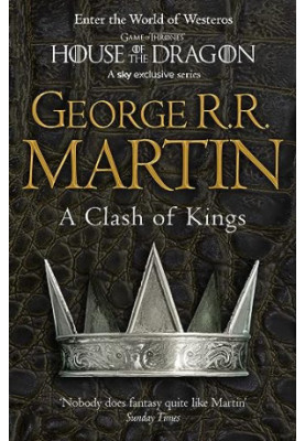 A Clash of Kings - A Song of Ice and Fire, Book 2