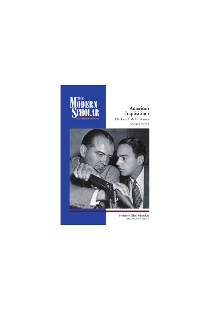 American inquisition : the era of McCarthyism
