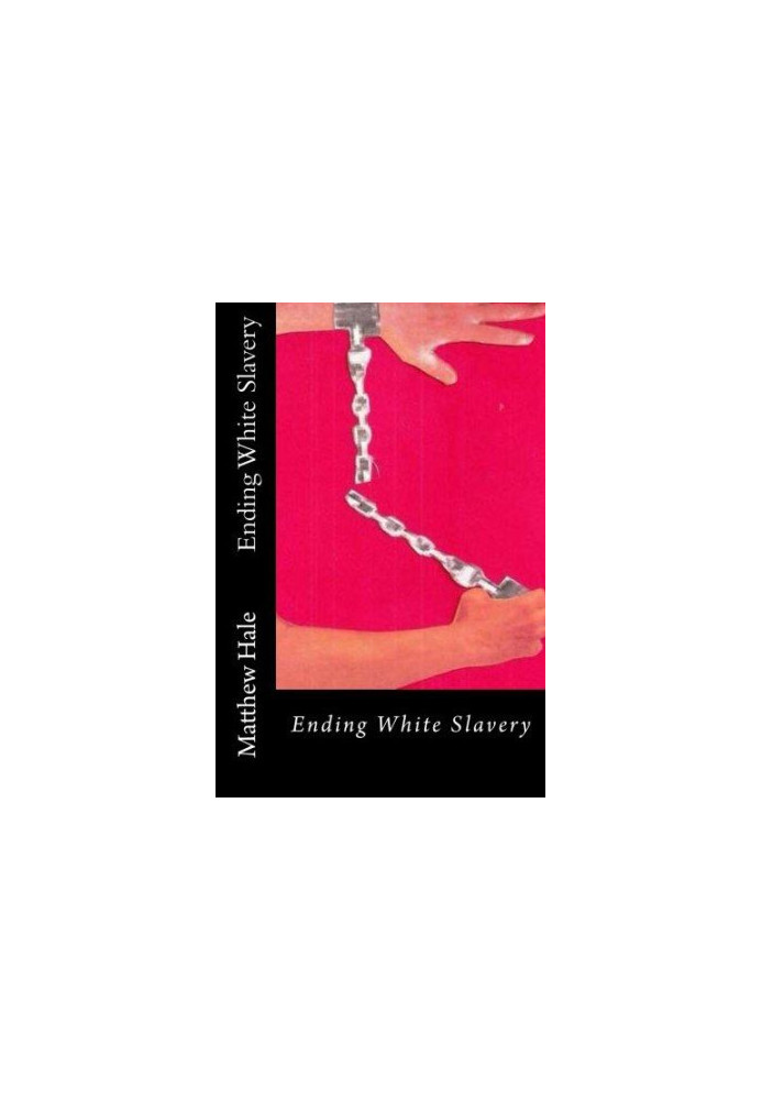 Ending White Slavery