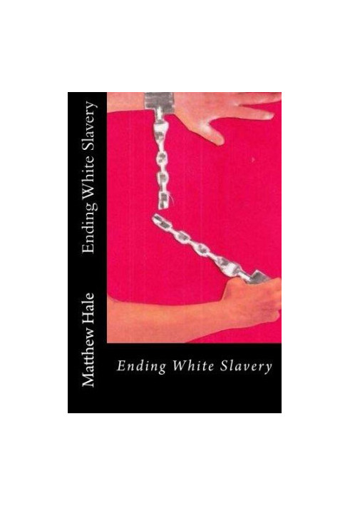 Ending White Slavery