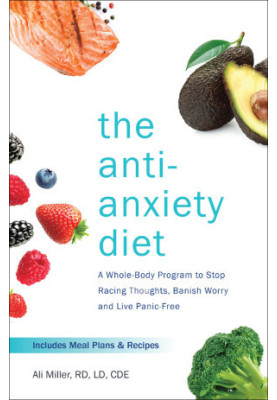 The Anti-Anxiety Diet