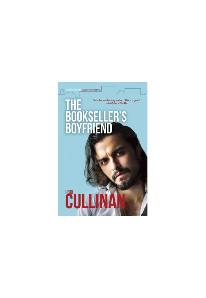 The Bookseller's Boyfriend (Copper Point: Main Street Book 1)