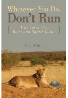 Whatever You Do, Don't Run