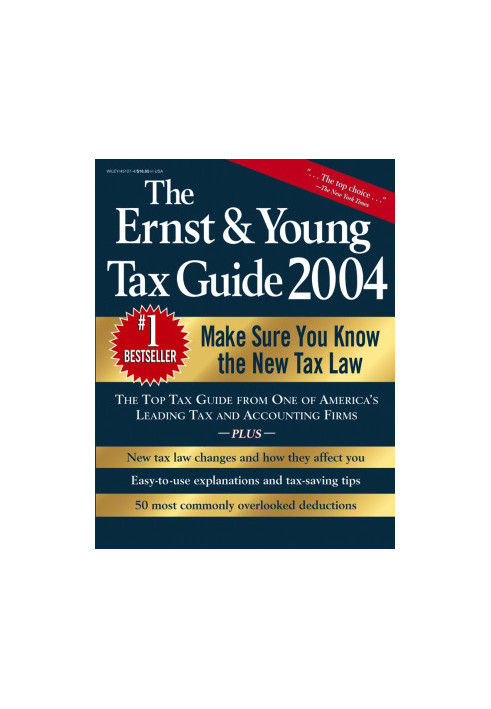 The Ernst, Young Tax Guide 2004 (Ernst and Young Tax Guide)