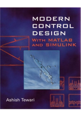 Modern control design with MATLAB and SIMULINK