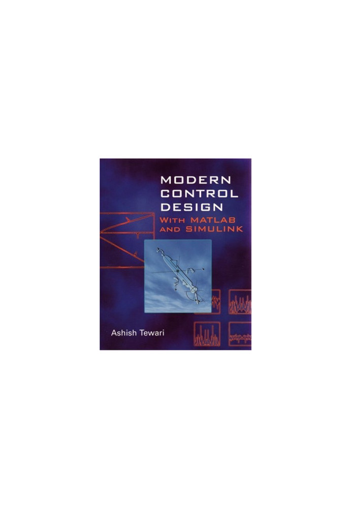 Modern control design with MATLAB and SIMULINK