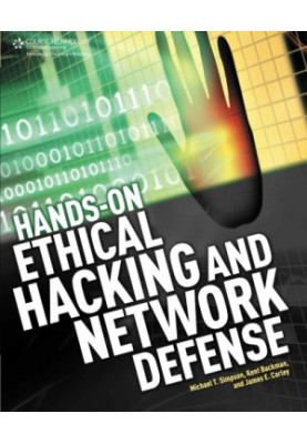 Hands-On Ethical Hacking and Network Defense