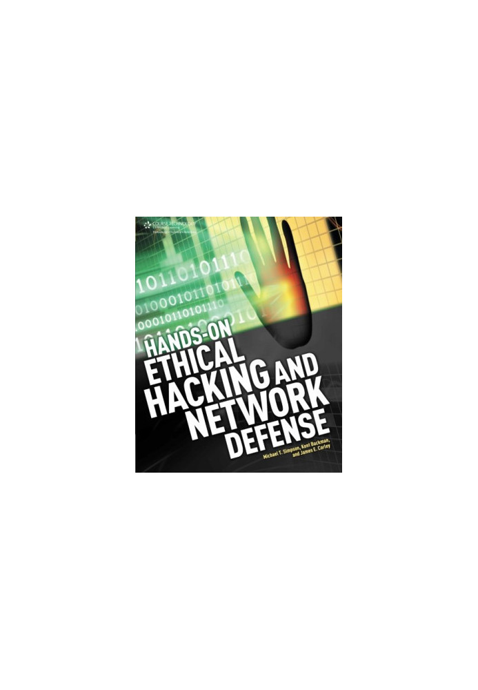 Hands-On Ethical Hacking and Network Defense