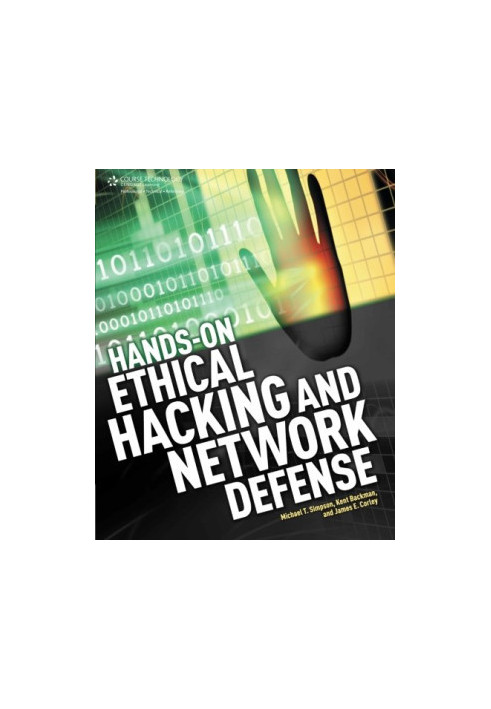 Hands-On Ethical Hacking and Network Defense