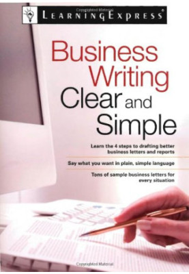 Business Writing Clear and Simple
