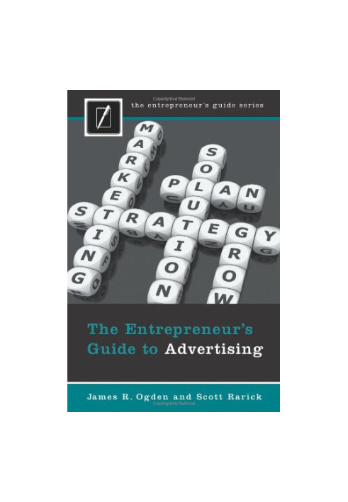 The Entrepreneur's Guide to Advertising